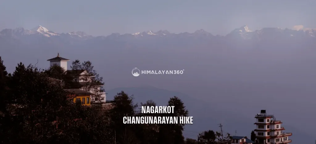 Nagarkot Sunrise and Hike to Changunarayan Temple Day Tour